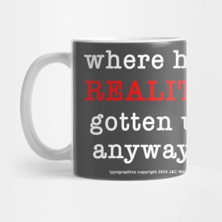 reality Mug